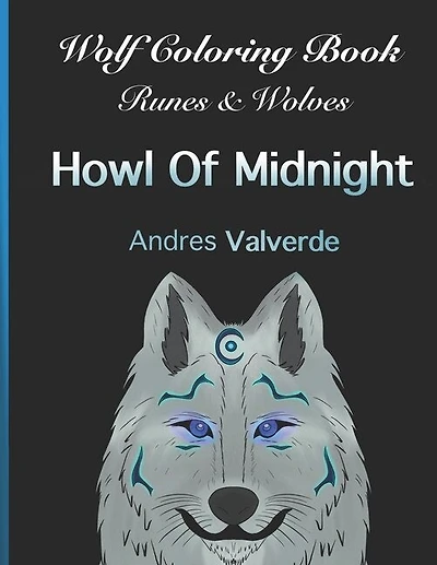 Wolf Coloring Book: Runes & Wolves Howl Of Midnight