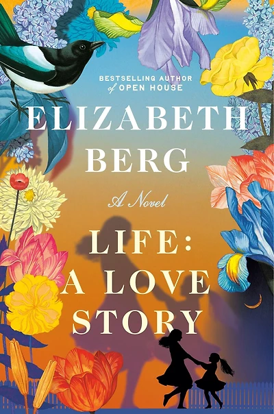 Life: A Love Story: Novel