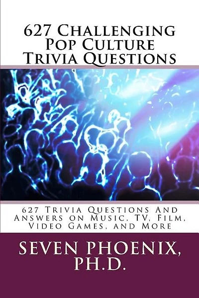 627 Challenging Pop Culture Trivia Questions