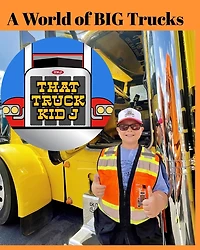A World of BIG Trucks