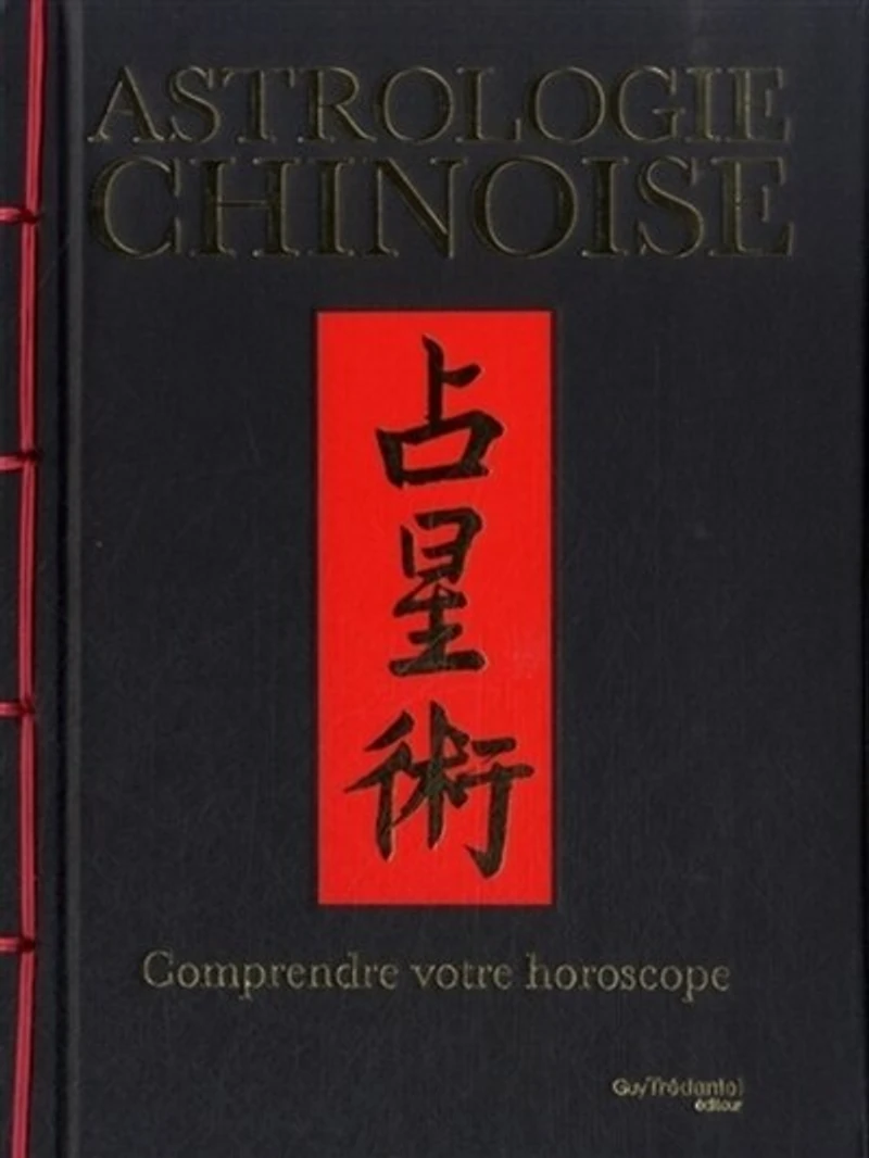 Astrologie chinoise: comprendre votre horoscope