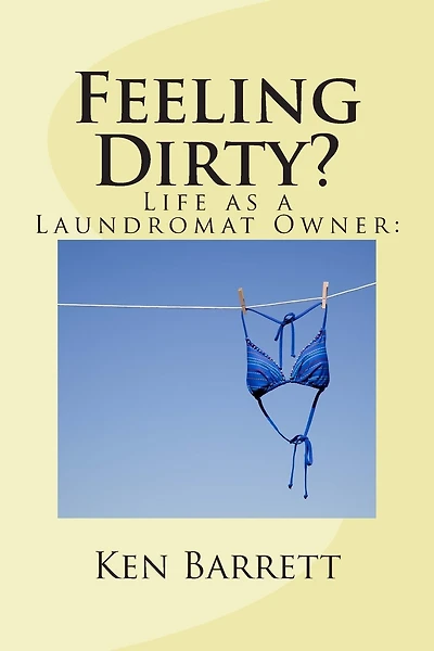 Feeling Dirty?: Life As A Laundromat Owner