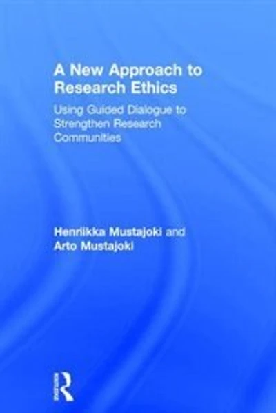 A New Approach to Research Ethics: Using Guided Dialogue Strengthen Communities