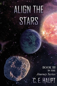 Align the Stars: Book III in the Journey Series