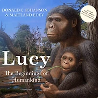 Lucy: The Beginnings Of Humankind