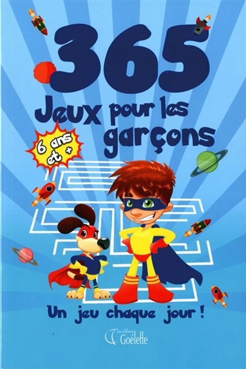 365 jeux pour les garçons: un jeu chaque jour!