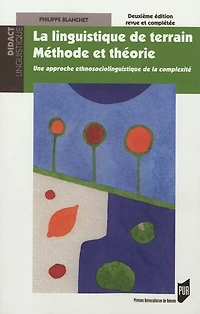 La linguistique de terrain: méthode et théorie