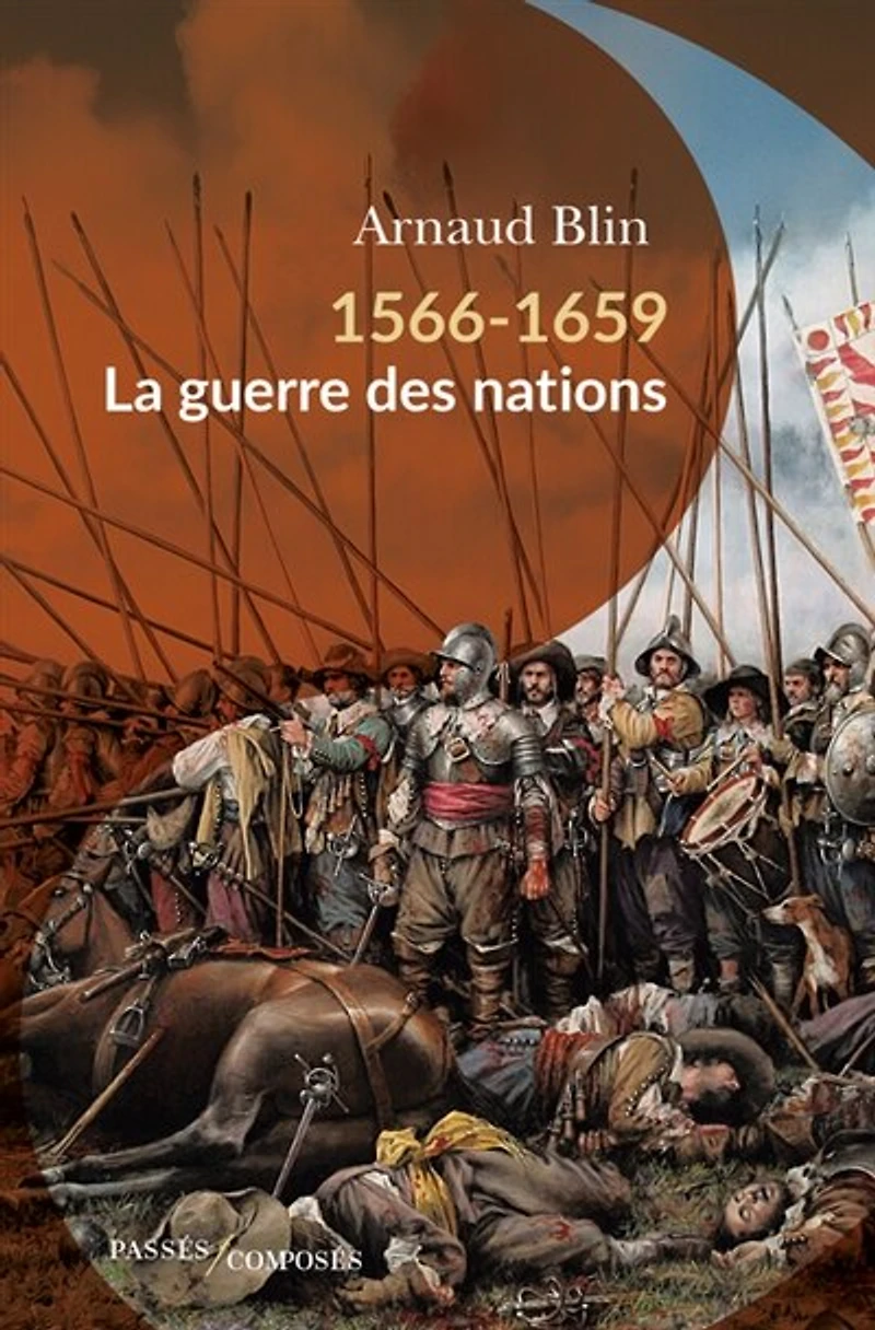 1566-1659: la guerre des nations
