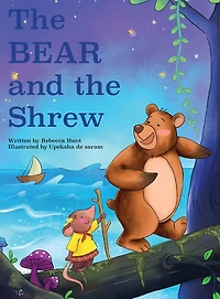 The Bear and the Shrew
