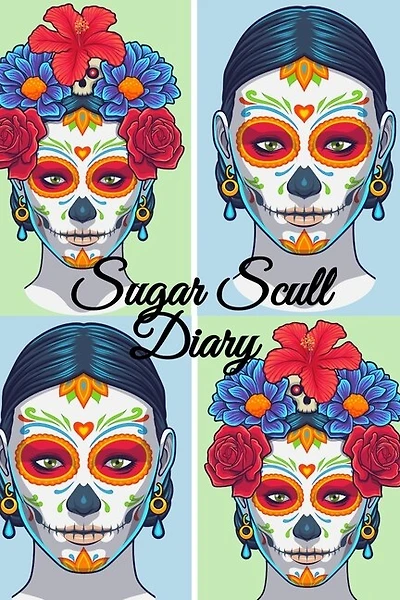 Sugar Skull Diary: Dia De Los Muertos Journal - Day Of The Dead Composition Notebook Journaling Pages - 6 X 9 Inches,