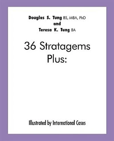 36 Stratagems Plus: Illustrated by International Cases