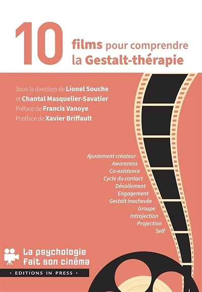 10 films pour comprendre la Gestalt-thérapie