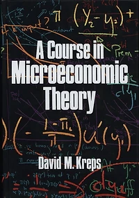 A Course Microeconomic Theory