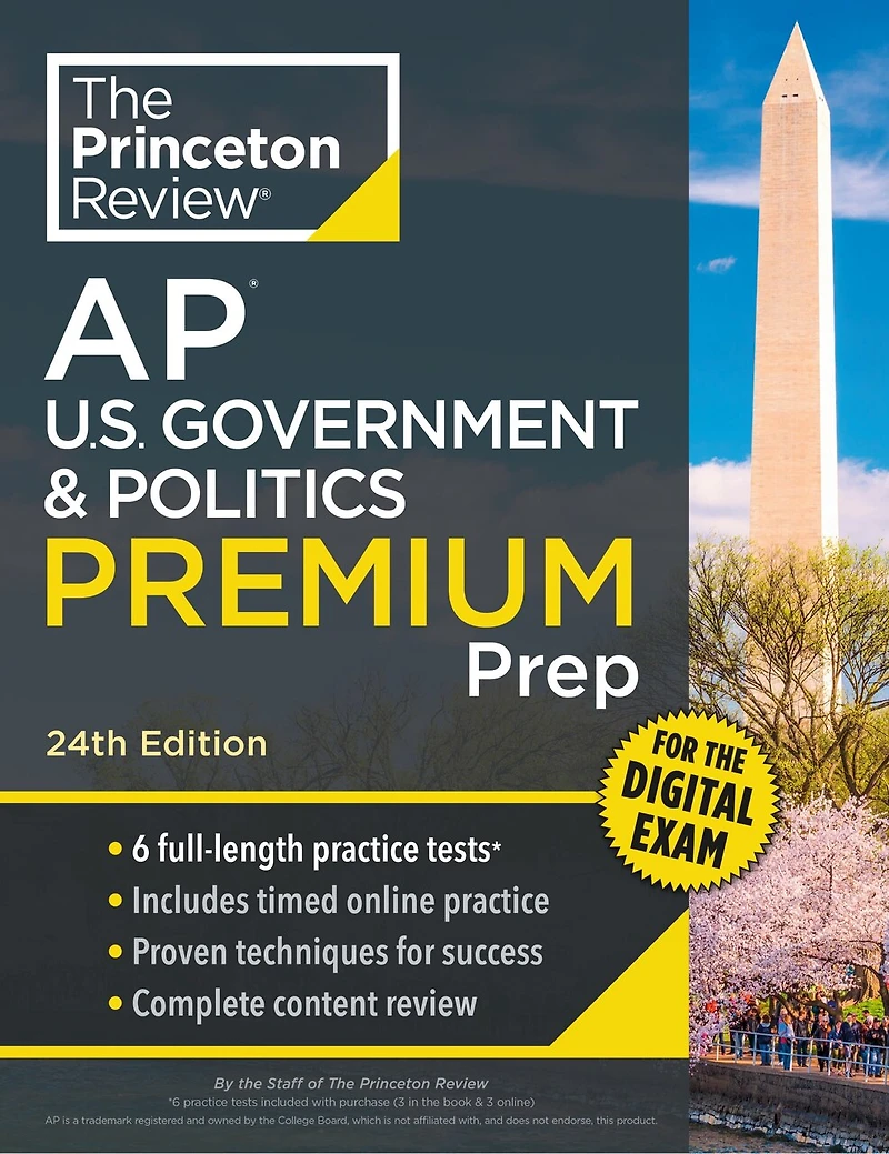Princeton Review AP U.S. Government & Politics Premium Prep, 24th Edition: 6 Practice Tests + Digital Online Content