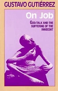 On Job: God-Talk & the Suffering of the Innocent