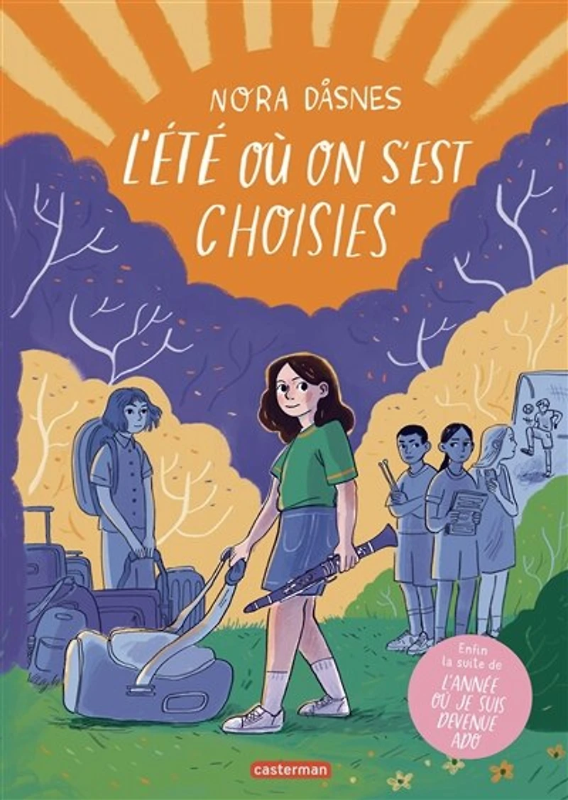 L'ete ou on s'est choisies