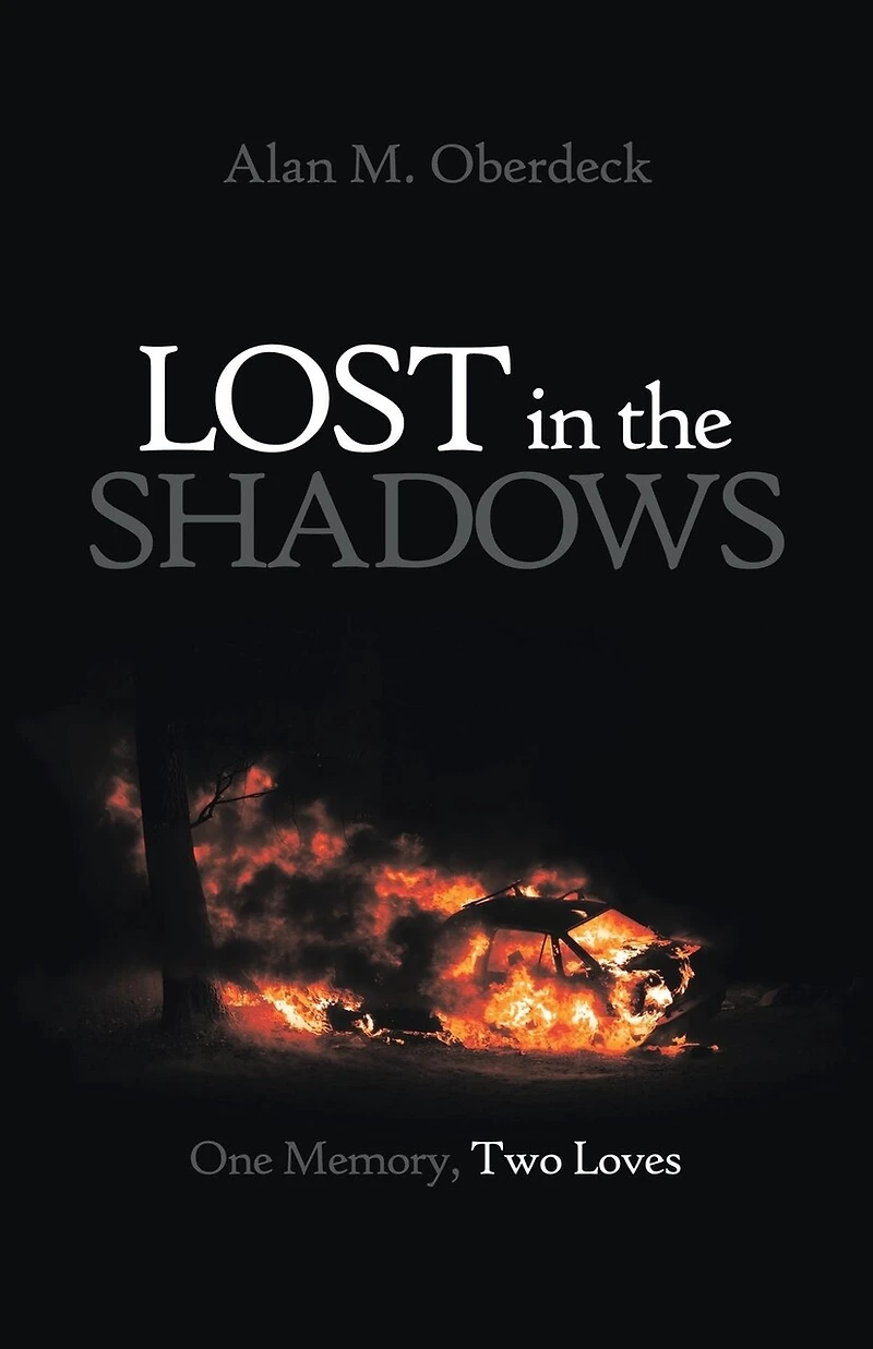 Lost The Shadows: One Memory, Two Loves