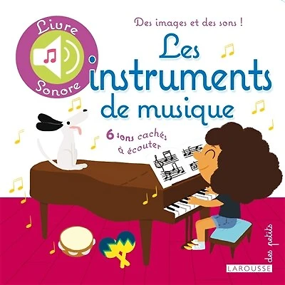 Les instruments de musique: 6 sons cachés à écouter