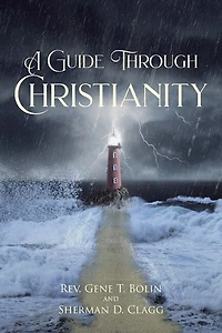 A Guide Through Christianity