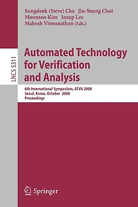 Automated Technology for Verification and Analysis: 6th International Symposium, ATVA 2008, Seoul, Korea, October 20-23, 2008, Proceedings