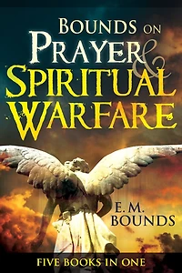 Bounds on Prayer & Spiritual Warfare: Five Books One