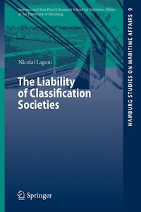 The Liability of Classification Societies