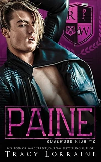 Paine: A High School Enemies to Lovers Romance