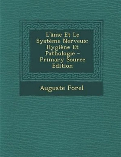 L'Gme Et Le SystFme Nerveux: HygiFne Et Pathologie - Primary Source Edition