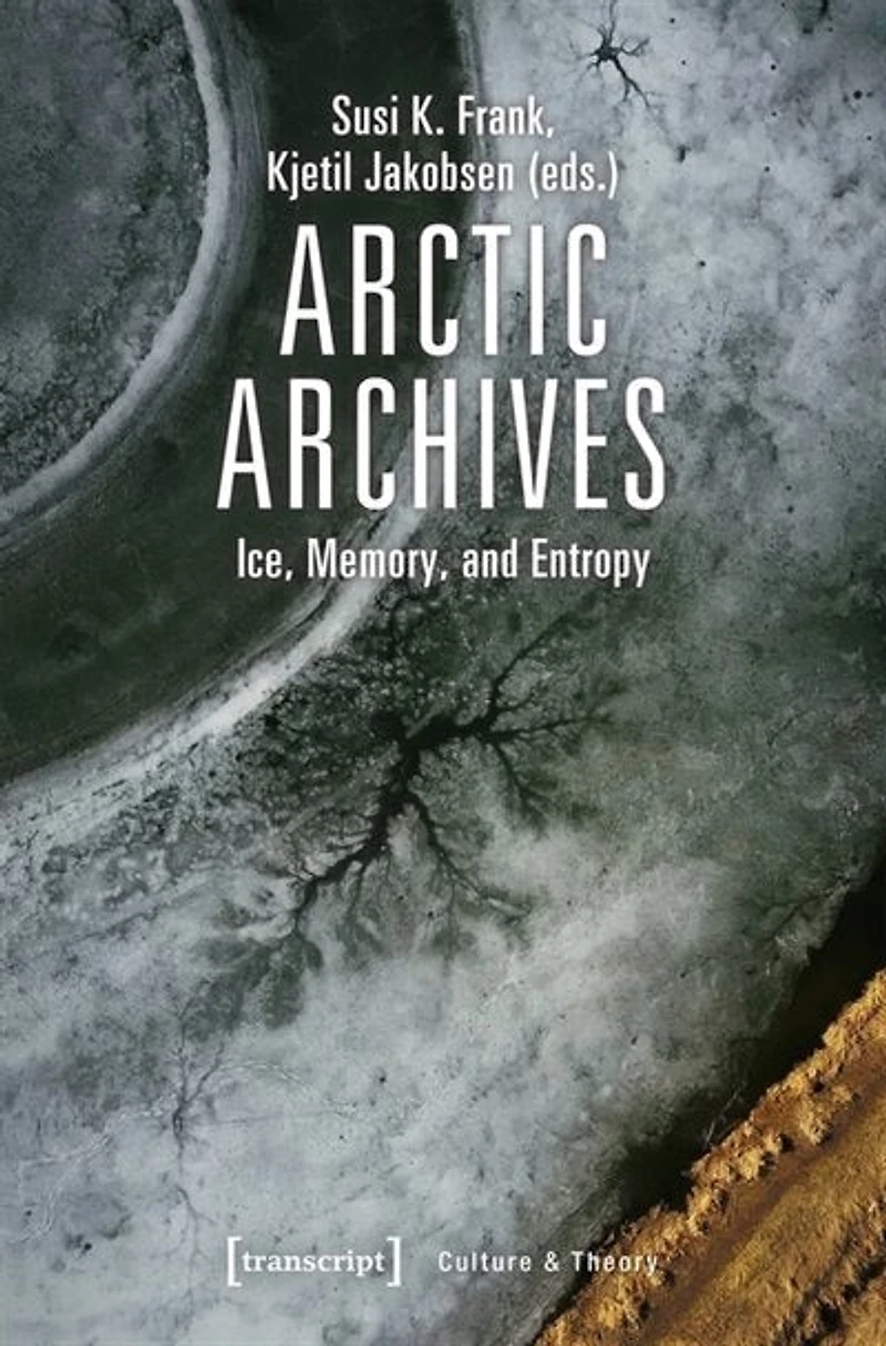 Arctic Archives: Ice, Memory and Entropy
