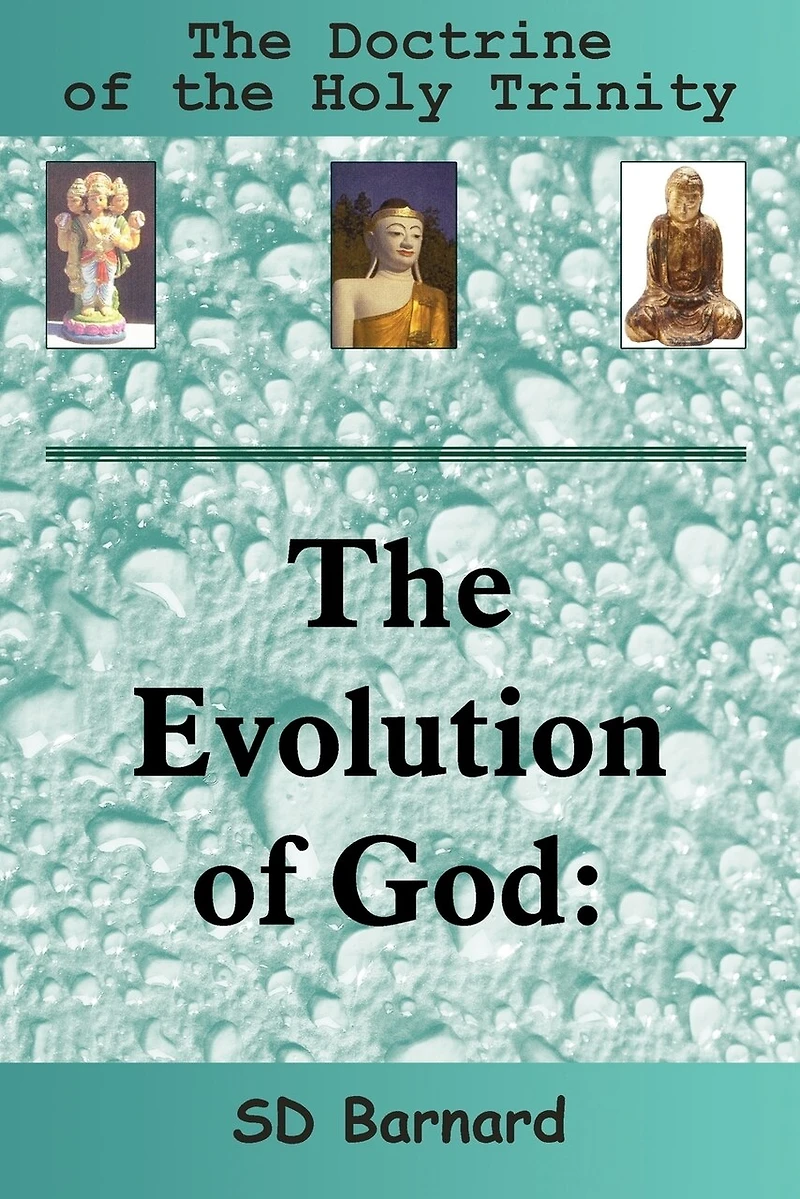 The Evolution Of God