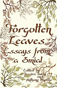 Forgotten Leaves: Essays from a Smial