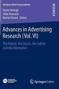 Advances Advertising Research (Vol. VI): the Digital, Classic, Subtle, and Alternative