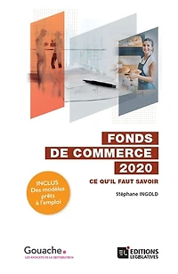 Fonds de commerce 2020: ce qu'il faut savoir