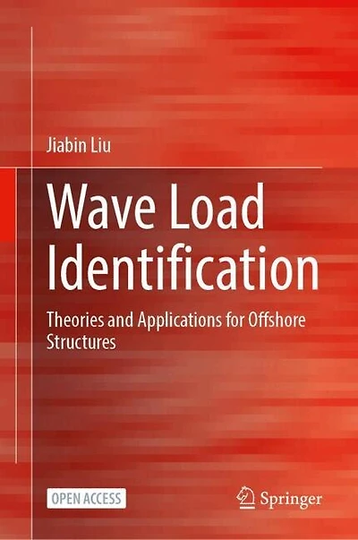Wave Load Identification: Theories and Applications for Offshore Structures