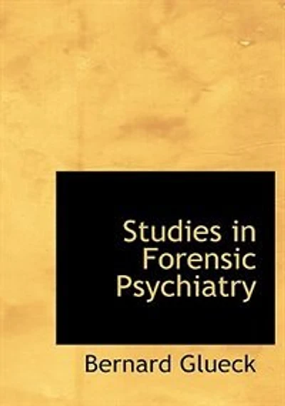 Studies in Forensic Psychiatry (Large Print Edition)
