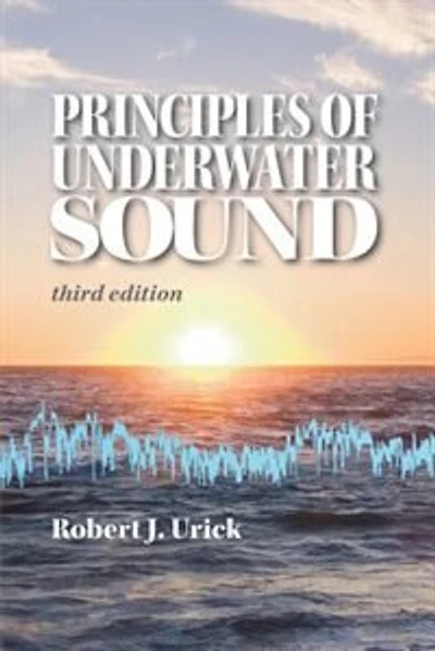 Principles of Underwater Sound, third edition