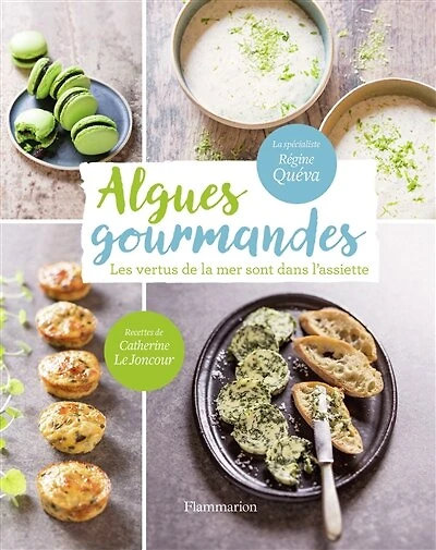 Algues gourmandes: les vertus de la mer sont dans l'assiette