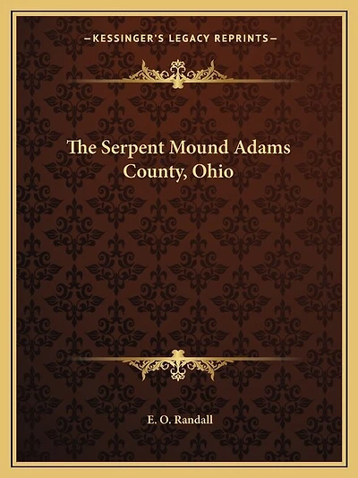 The Serpent Mound Adams County, Ohio