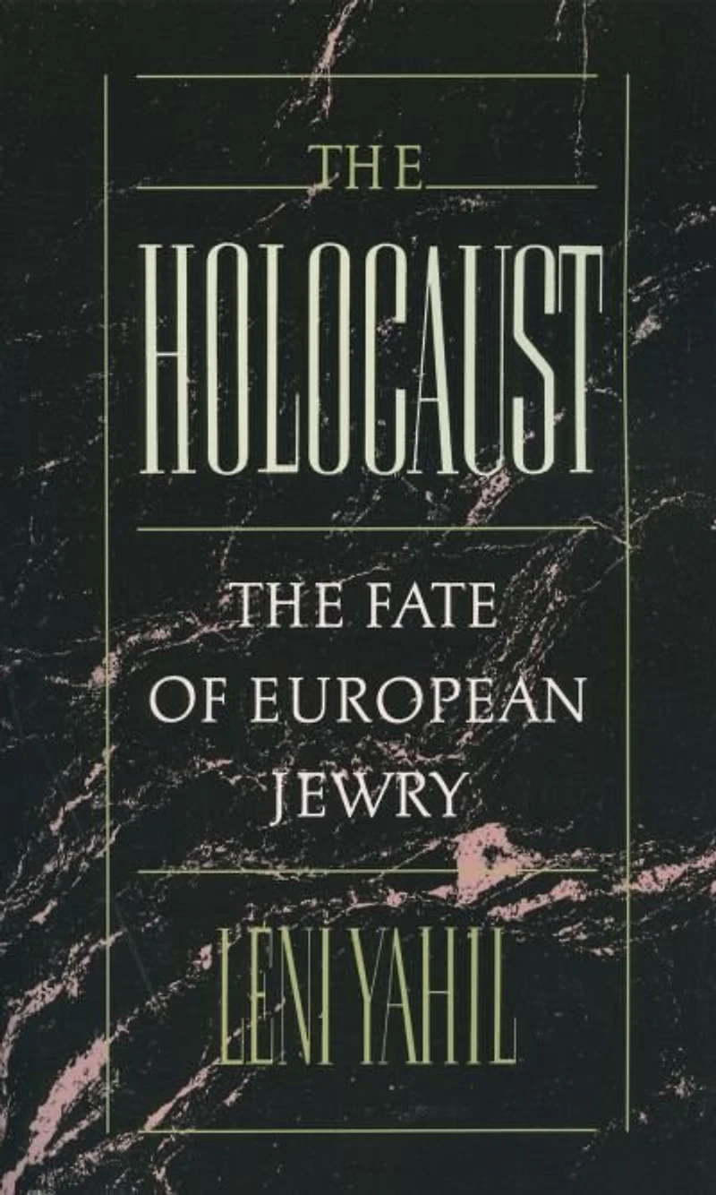 the Holocaust: Fate of European Jewry, 1932-1945