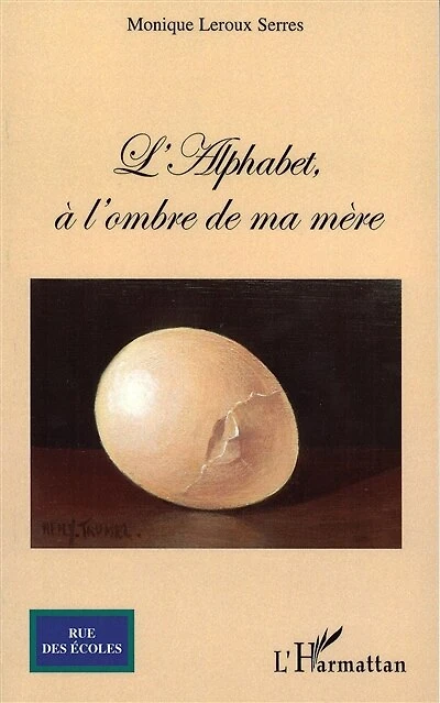 Alphabet L'-À l'ombre de ma mère