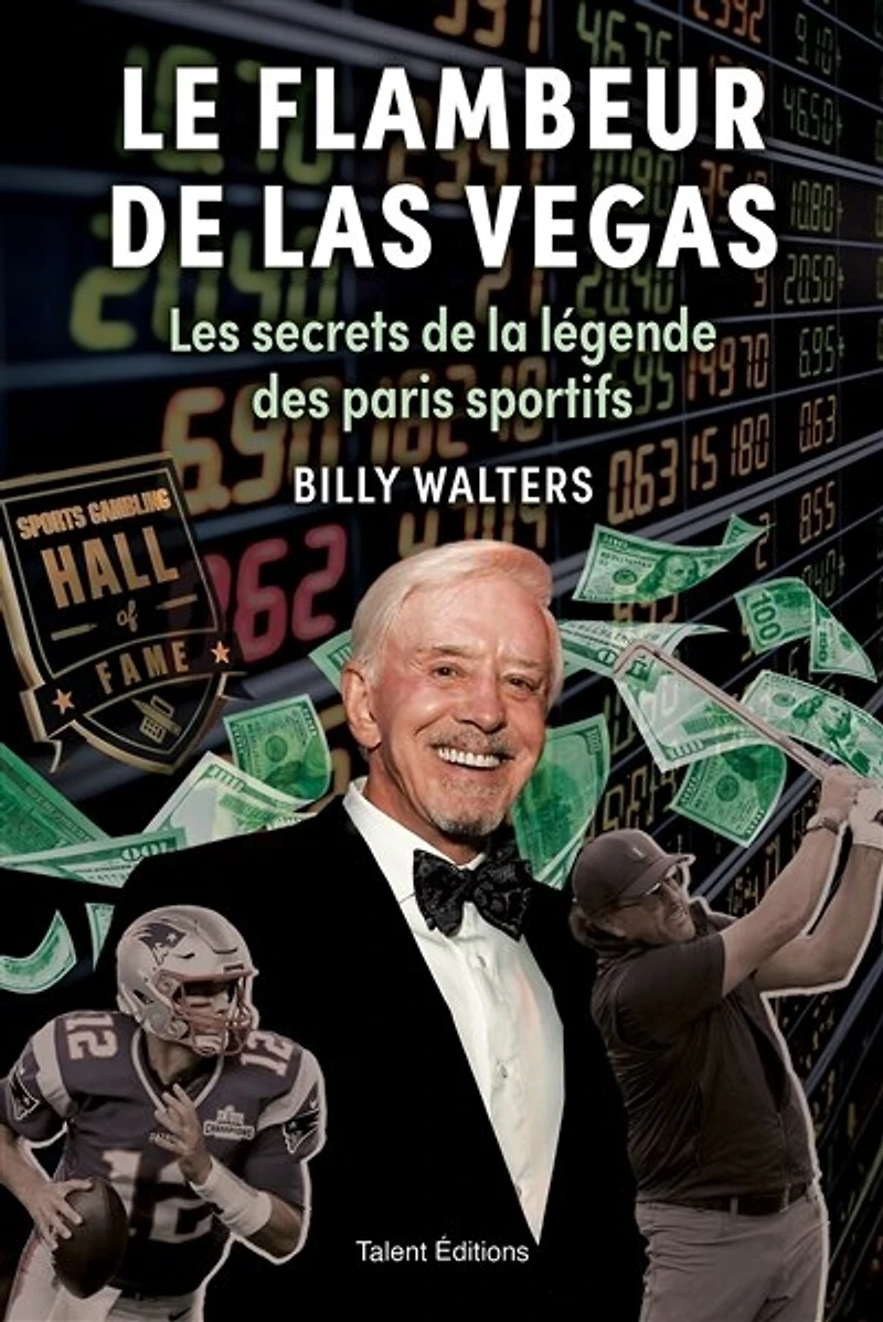 Le flambeur de Las Vegas: les secrets la légende des paris sportifs