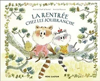 La rentrée chez les Jolibranche