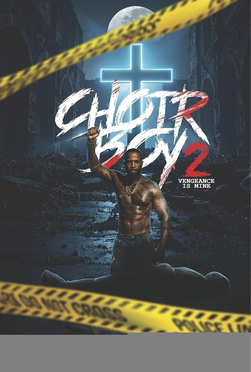 Choir Boy 2: Vengeance is mine