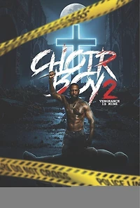 Choir Boy 2: Vengeance is mine