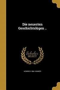 Die neuesten Geschichtslügen ..