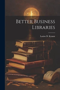 Better Business Libraries