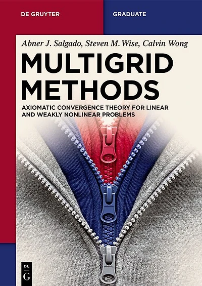 Multigrid Methods: Axiomatic Convergence Theory for Linear and Weakly Nonlinear Problems