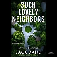 Such Lovely Neighbors