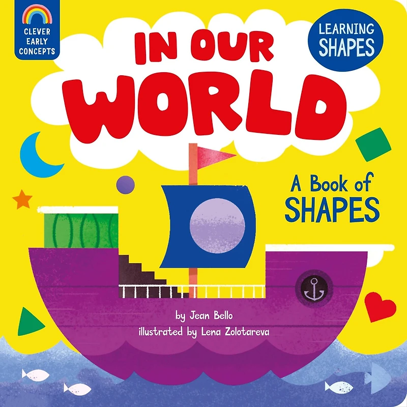 In Our World: A Book Of Shapes