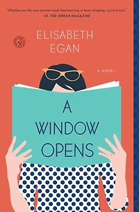 A Window Opens: Novel
